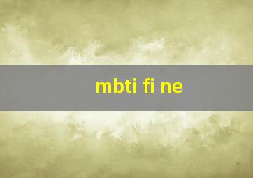 mbti fi ne